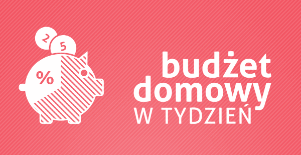 Thumbnail image for Witaj szkoło! Kolejny nabór do kursu „Budżet domowy w tydzień” – tylko przez tydzień