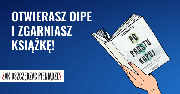 Thumbnail image for Otwierasz OIPE = zgarniasz #KsiążkaPPK od Finax… i nie tylko